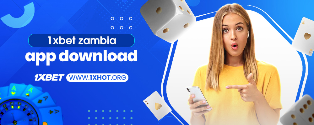 1xbet zambia app download